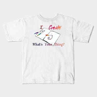 I Create-Traditional Artist Kids T-Shirt